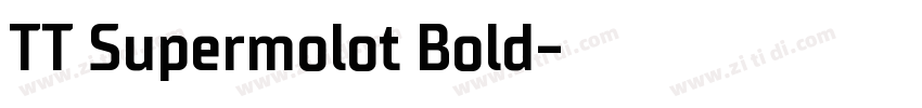 TT Supermolot Bold字体转换